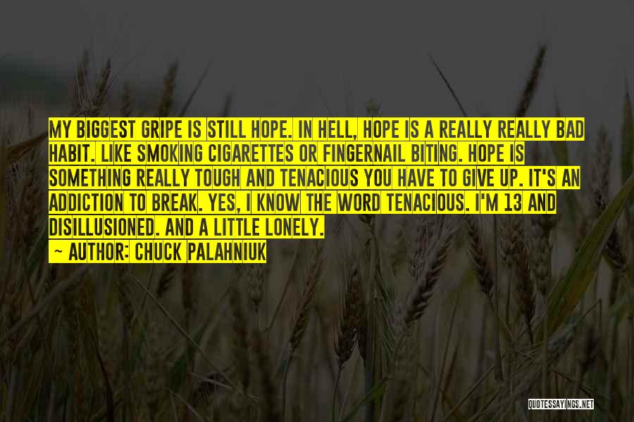 Biting Bad Quotes By Chuck Palahniuk