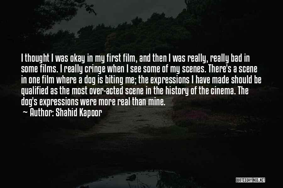 Biting Bad Quotes By Shahid Kapoor