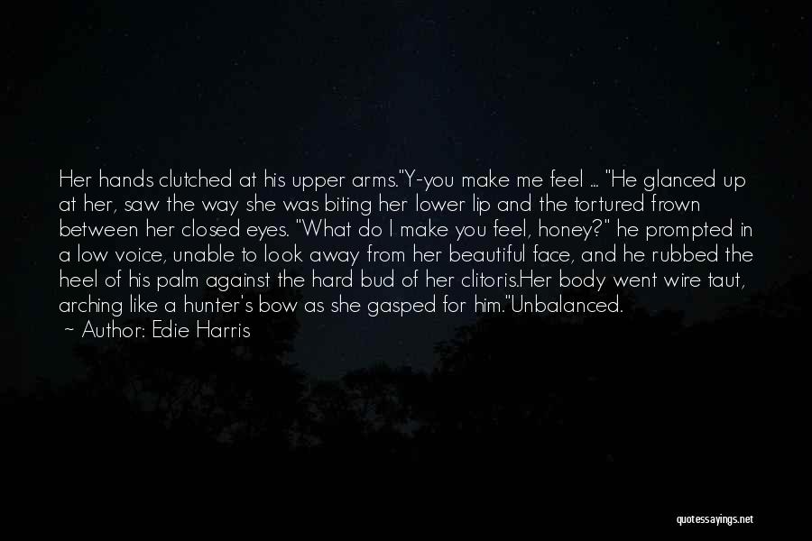 Biting Lip Quotes By Edie Harris