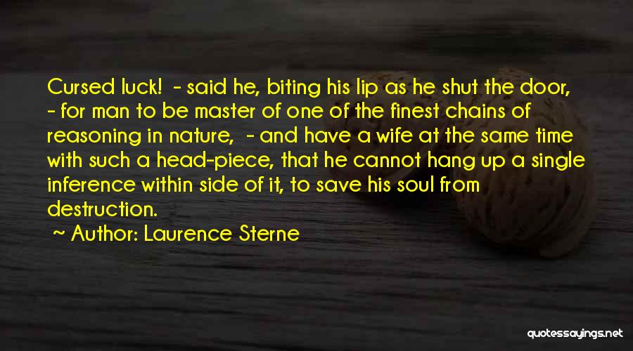 Biting Lip Quotes By Laurence Sterne