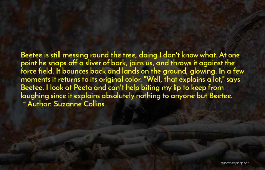 Biting Lip Quotes By Suzanne Collins