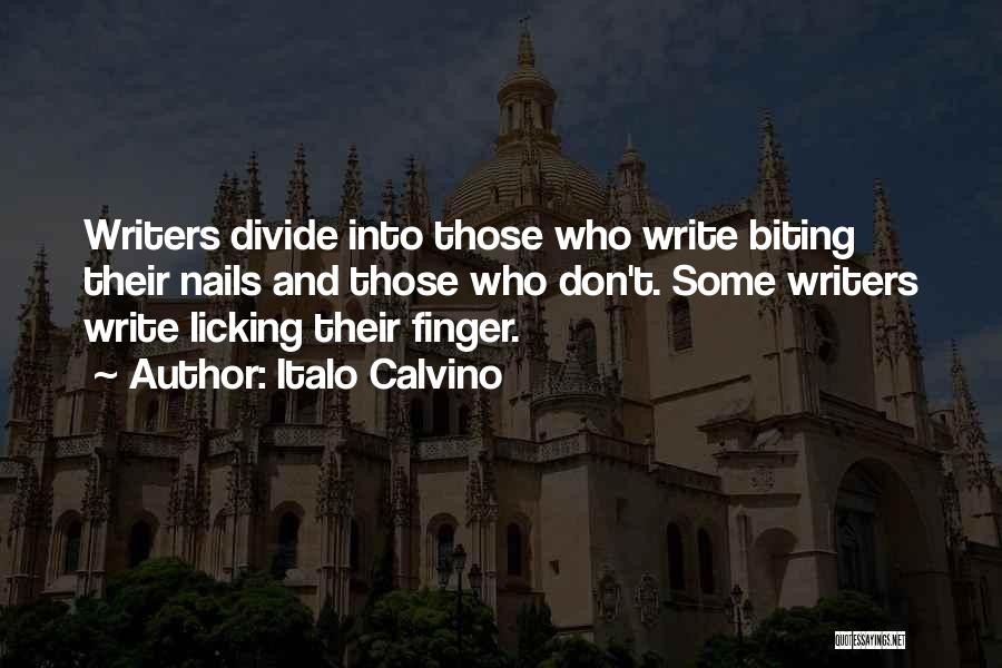 Biting Nails Quotes By Italo Calvino