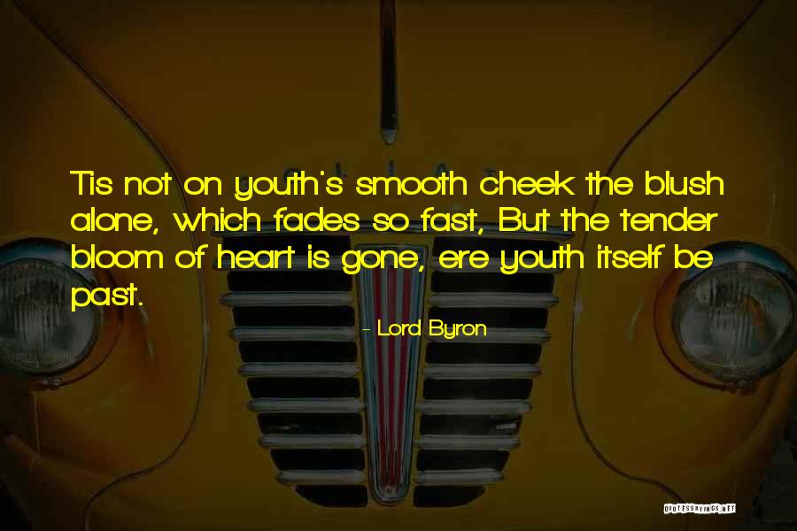 Biting Off More Than You Can Chew Quotes By Lord Byron Biting Off More Than You Can Chew Quotes By Lord Byron