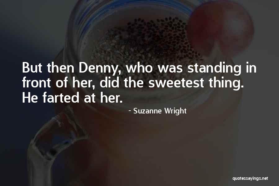 Biting Off More Than You Can Chew Quotes By Suzanne Wright Biting Off More Than You Can Chew Quotes By Suzanne Wright