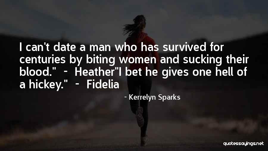 Biting Someone Quotes By Kerrelyn Sparks Biting Someone Quotes By Kerrelyn Sparks