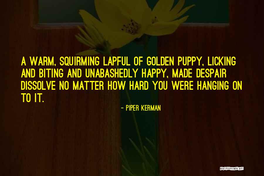 Biting Someone Quotes By Piper Kerman Biting Someone Quotes By Piper Kerman