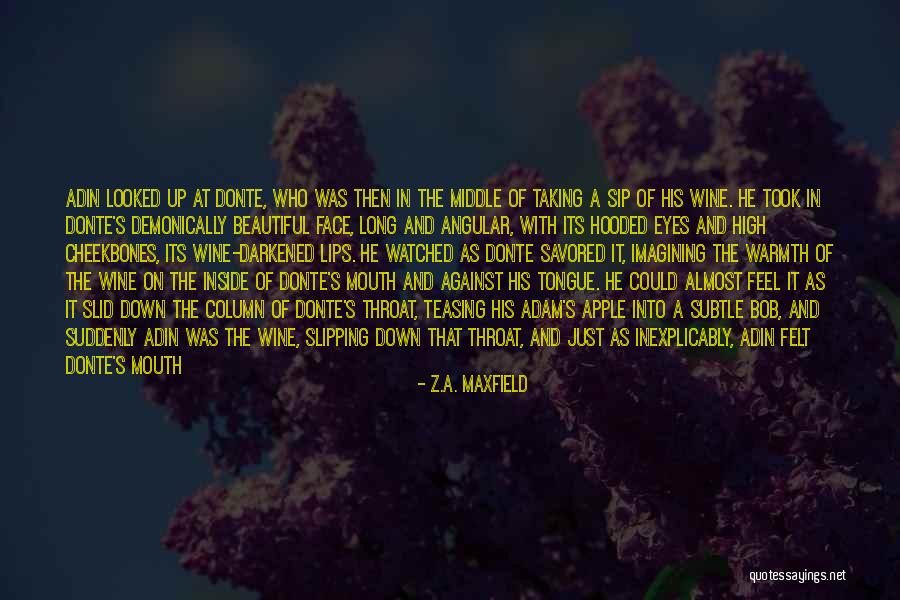 Biting Someone Quotes By Z.A. Maxfield Biting Someone Quotes By Z.A. Maxfield