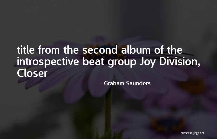 Bitings Quotes By Graham Saunders Bitings Quotes By Graham Saunders