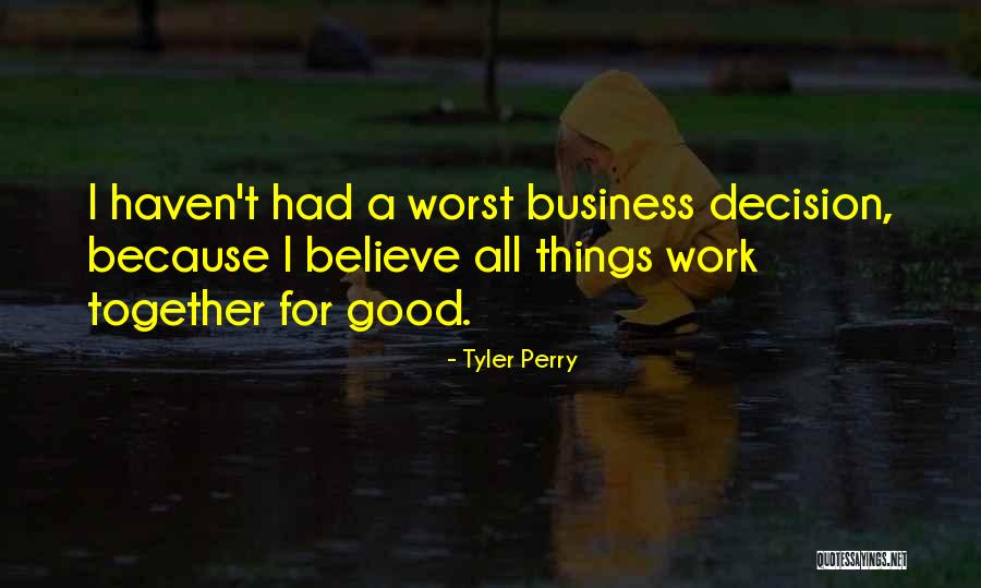 Bitiyorum Quotes By Tyler Perry Bitiyorum Quotes By Tyler Perry