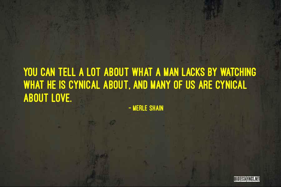 Bitki Wolowe Quotes By Merle Shain Bitki Wolowe Quotes By Merle Shain