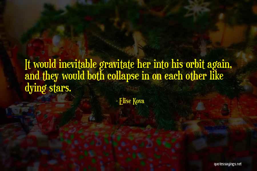 Bitkilerle Zombiler Quotes By Elise Kova Bitkilerle Zombiler Quotes By Elise Kova