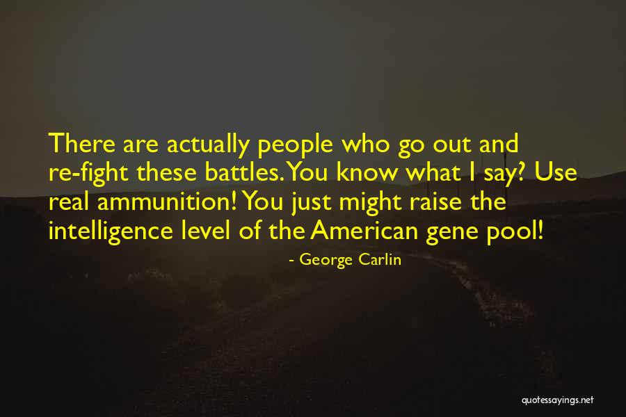 Bitkisel Macun Quotes By George Carlin Bitkisel Macun Quotes By George Carlin