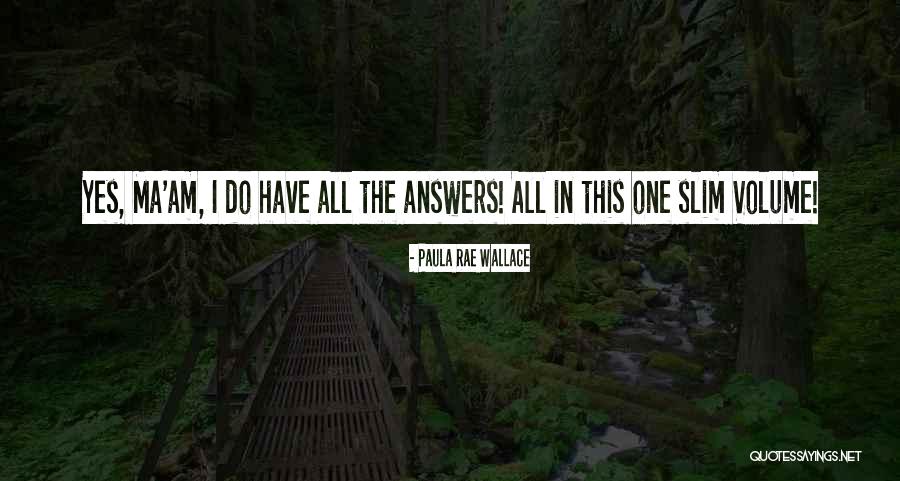Bitnoticias Quotes By Paula Rae Wallace Bitnoticias Quotes By Paula Rae Wallace