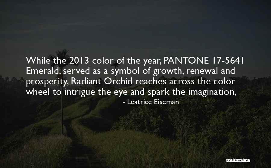 Bitossi Ceramics Quotes By Leatrice Eiseman Bitossi Ceramics Quotes By Leatrice Eiseman
