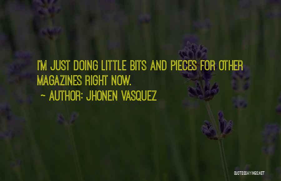 Bits And Pieces Quotes By Jhonen Vasquez