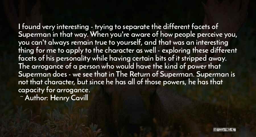 Bits Quotes By Henry Cavill