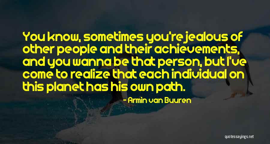 Bitsy Kelley Quotes By Armin Van Buuren Bitsy Kelley Quotes By Armin Van Buuren