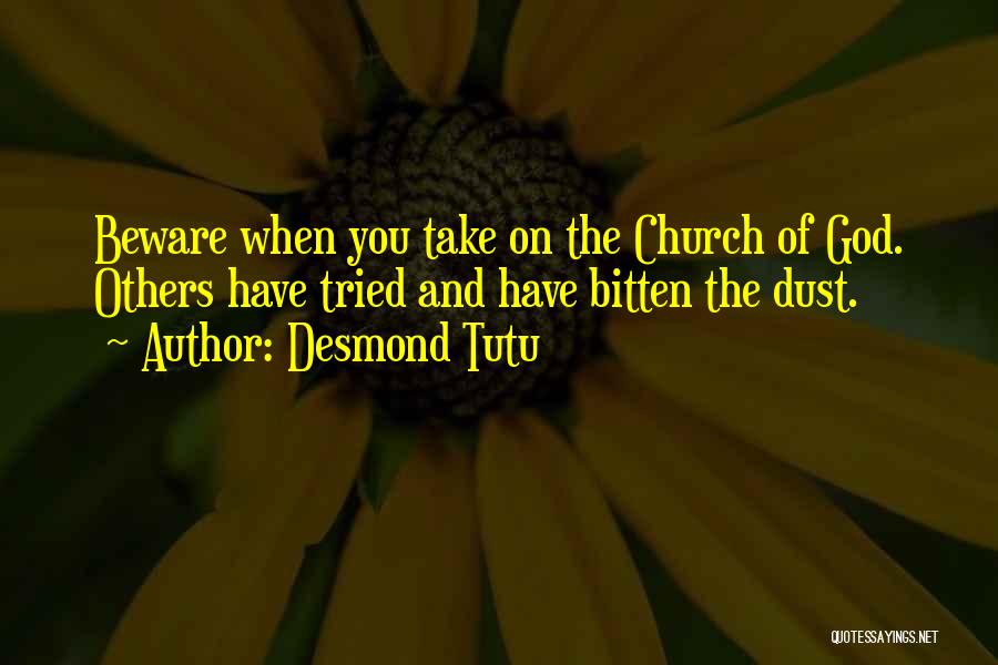 Bitten Quotes By Desmond Tutu