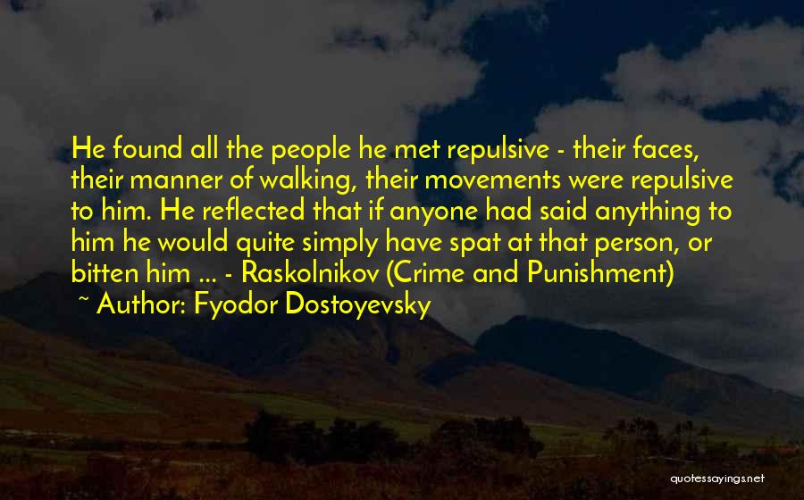 Bitten Quotes By Fyodor Dostoyevsky