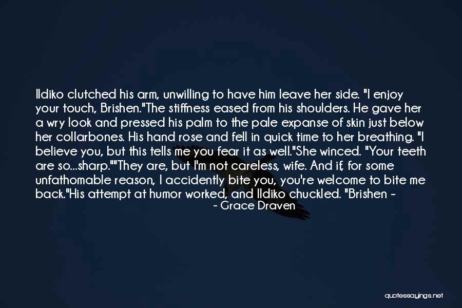 Bitten Quotes By Grace Draven Bitten Quotes By Grace Draven