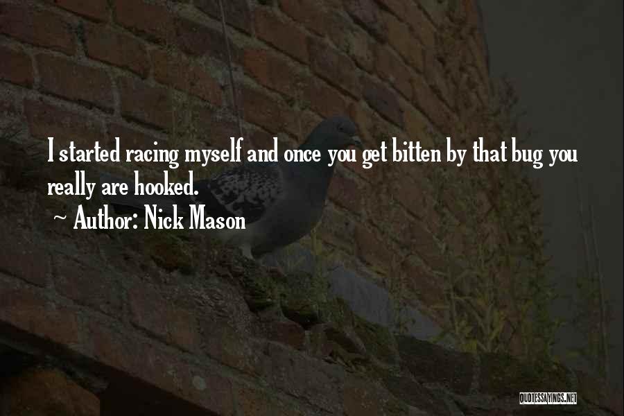 Bitten Quotes By Nick Mason
