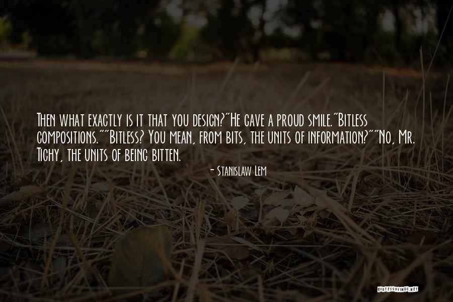 Bitten Quotes By Stanislaw Lem Bitten Quotes By Stanislaw Lem