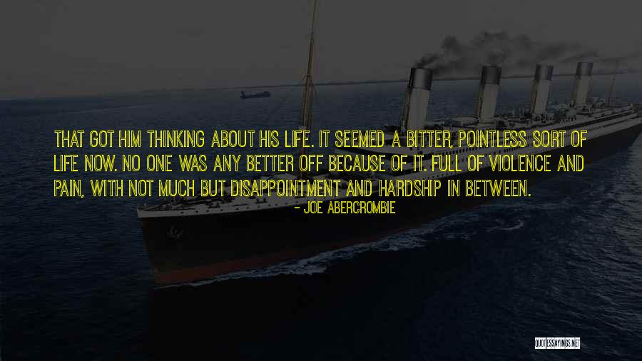 Bitter And Better Quotes By Joe Abercrombie Bitter And Better Quotes By Joe Abercrombie