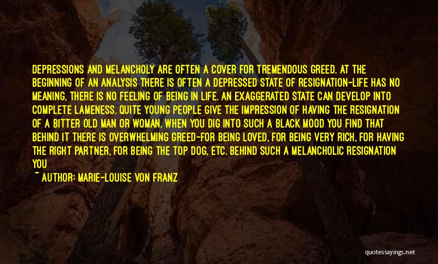 Bitter Black Woman Quotes By Marie-Louise Von Franz