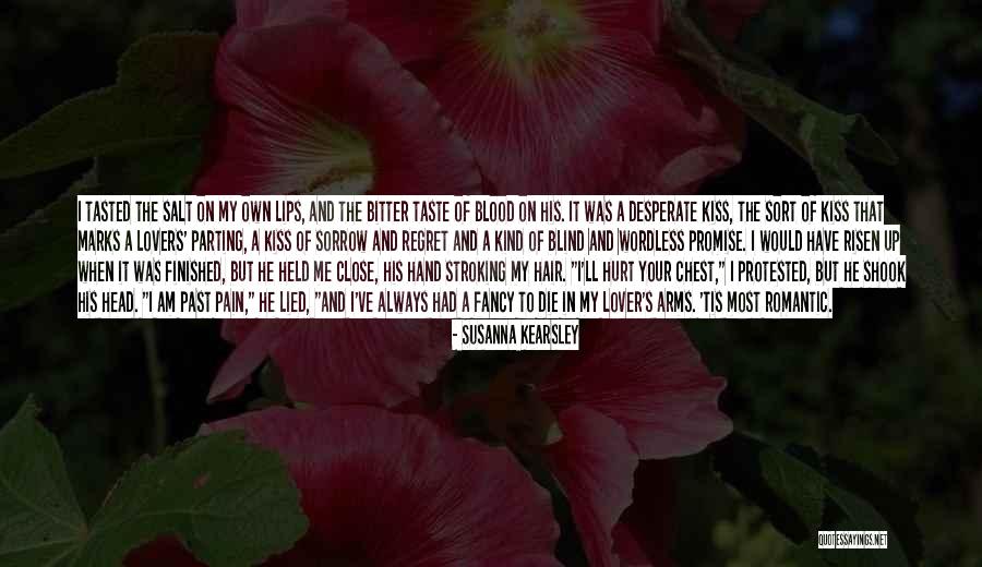 Bitter Blood Quotes By Susanna Kearsley Bitter Blood Quotes By Susanna Kearsley
