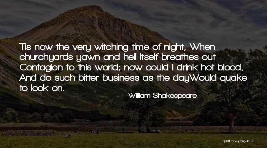 Bitter Blood Quotes By William Shakespeare Bitter Blood Quotes By William Shakespeare