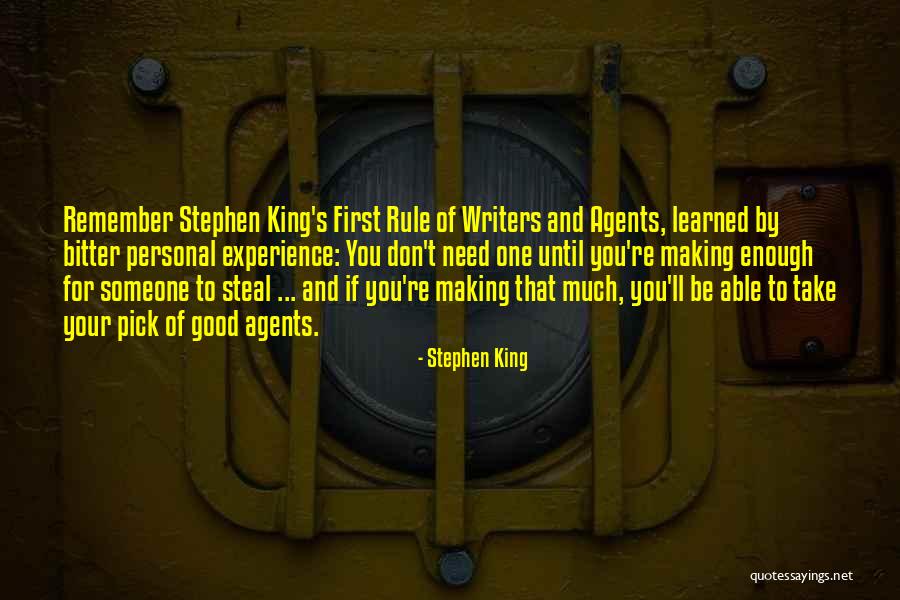 Bitter Experience Quotes By Stephen King Bitter Experience Quotes By Stephen King