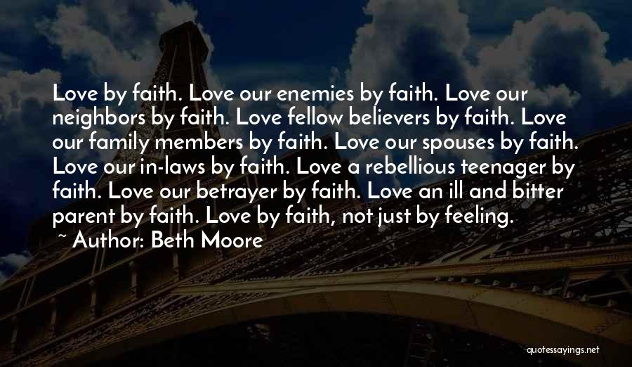 Bitter Love Quotes By Beth Moore