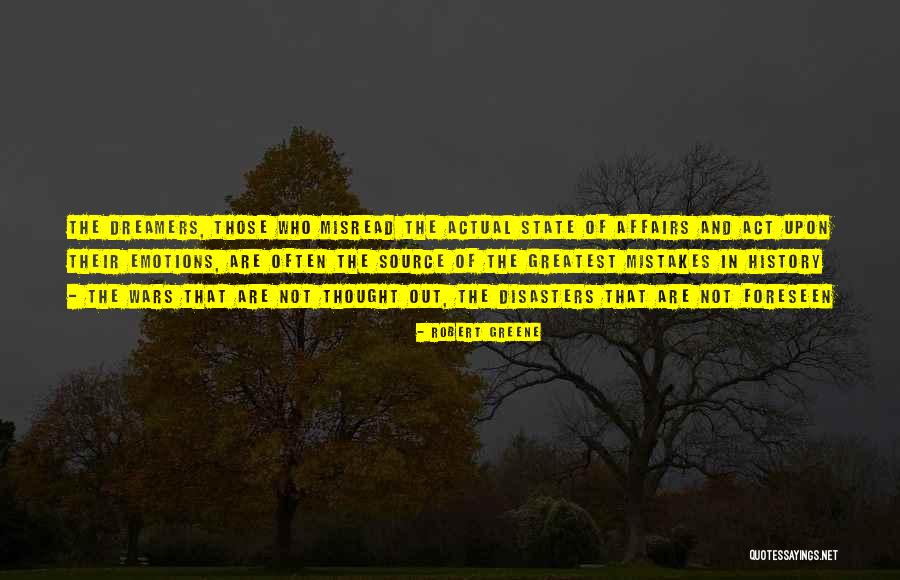 Bitter Reality Quotes By Robert Greene Bitter Reality Quotes By Robert Greene