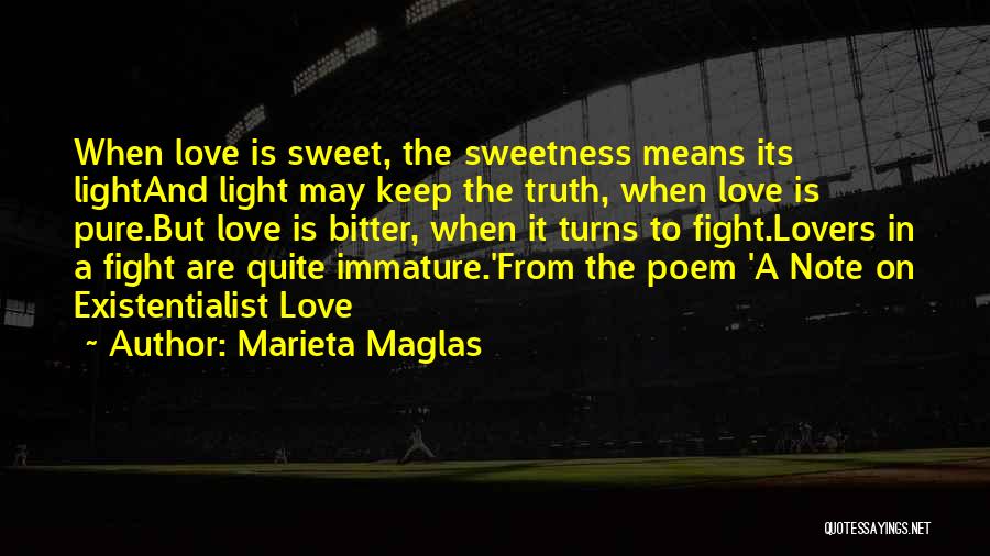 Bitter Truth Quotes By Marieta Maglas