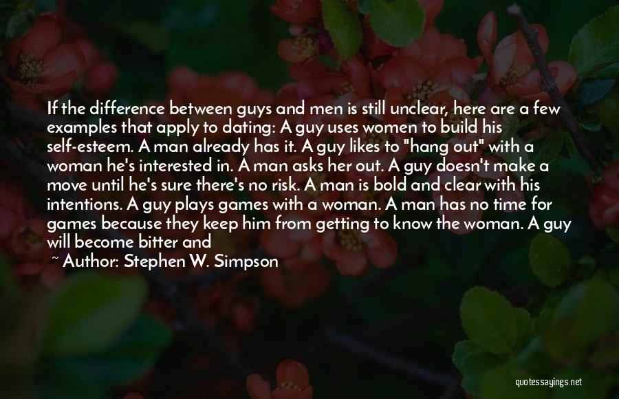 Bitter Truth Quotes By Stephen W. Simpson