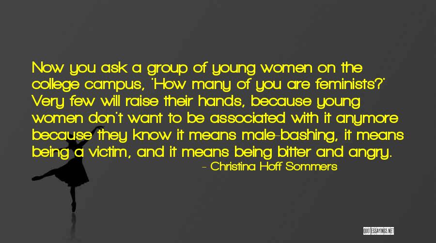 Bitter Women Quotes By Christina Hoff Sommers Bitter Women Quotes By Christina Hoff Sommers