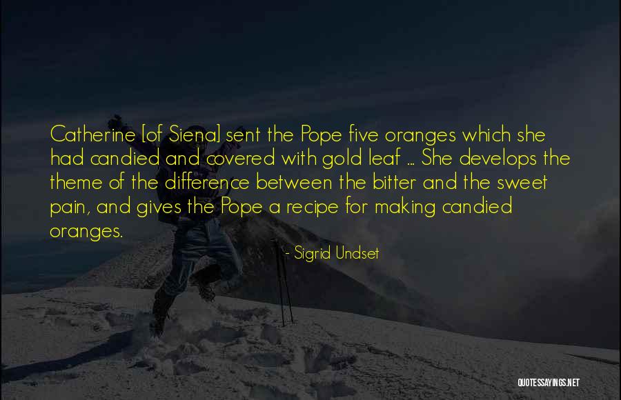 Bitter Women Quotes By Sigrid Undset Bitter Women Quotes By Sigrid Undset