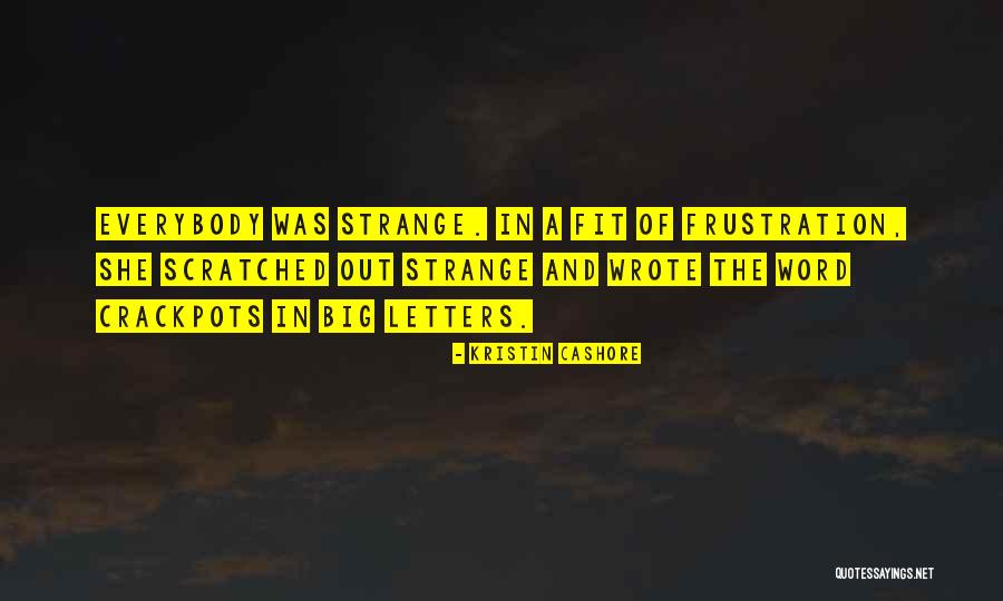 Bitterblue Kristin Quotes By Kristin Cashore Bitterblue Kristin Quotes By Kristin Cashore