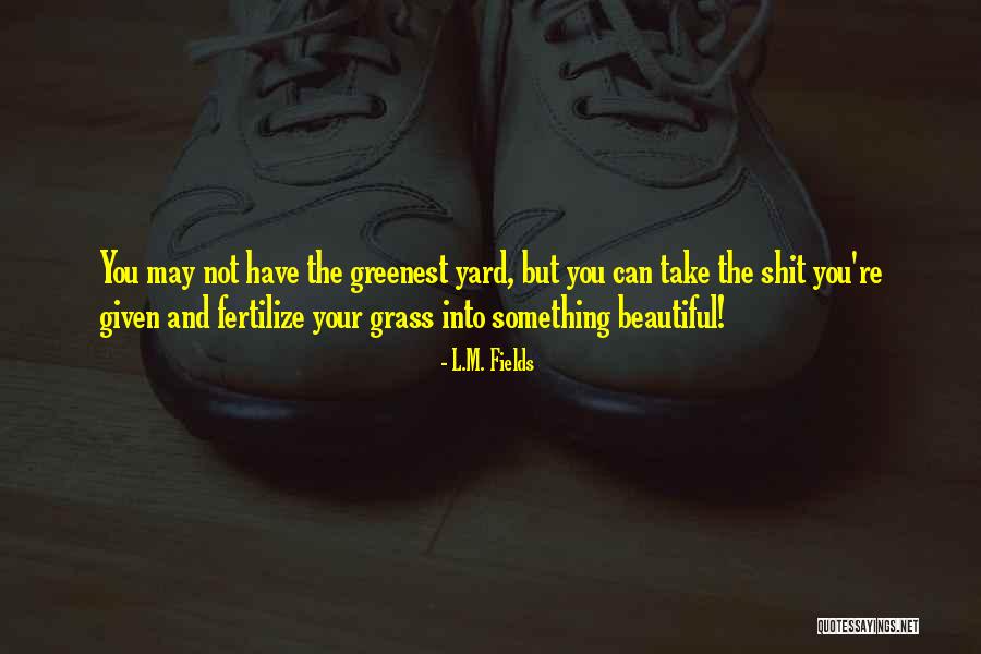 Bitterer Spott Quotes By L.M. Fields Bitterer Spott Quotes By L.M. Fields