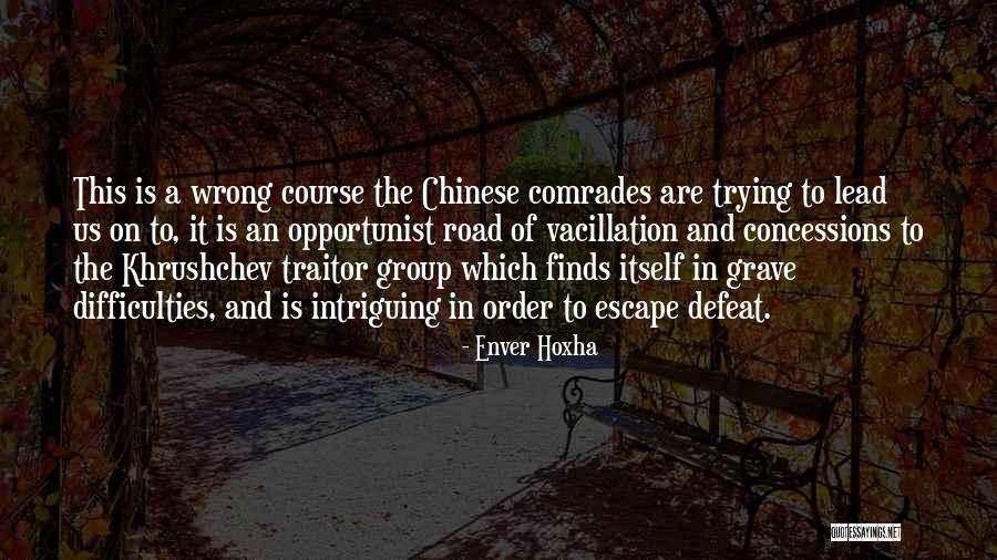 Bitterlich Stick Quotes By Enver Hoxha Bitterlich Stick Quotes By Enver Hoxha