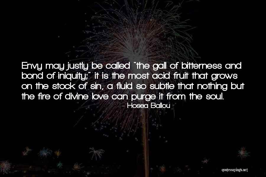 Bitterness And Envy Quotes By Hosea Ballou