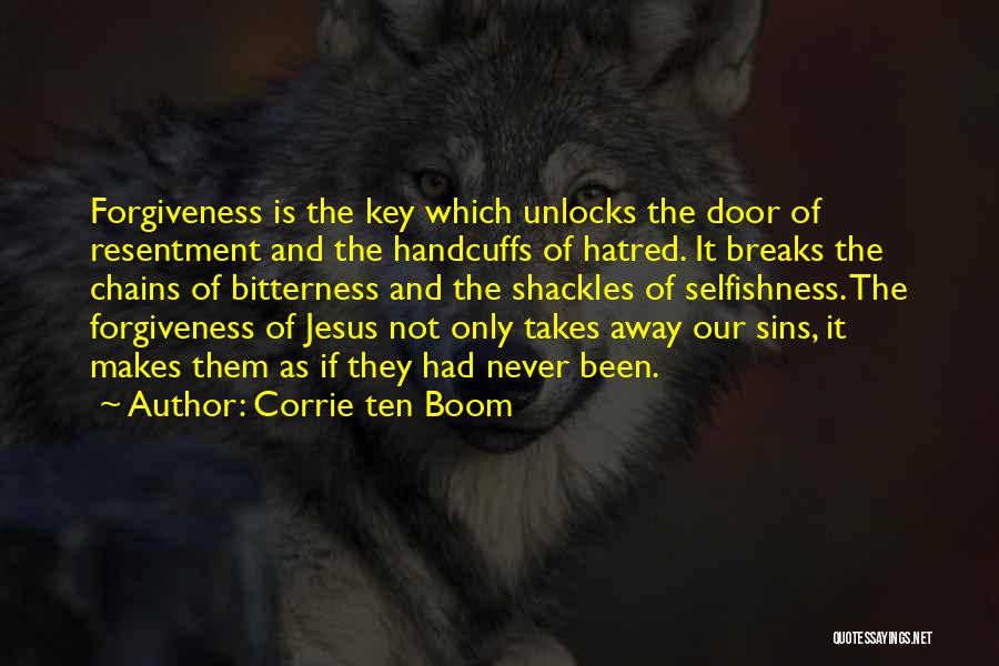 Bitterness And Resentment Quotes By Corrie Ten Boom