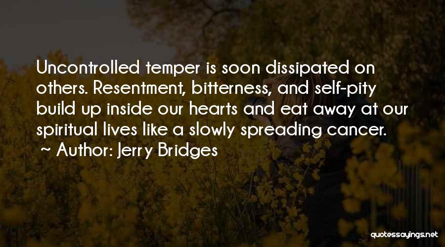 Bitterness And Resentment Quotes By Jerry Bridges