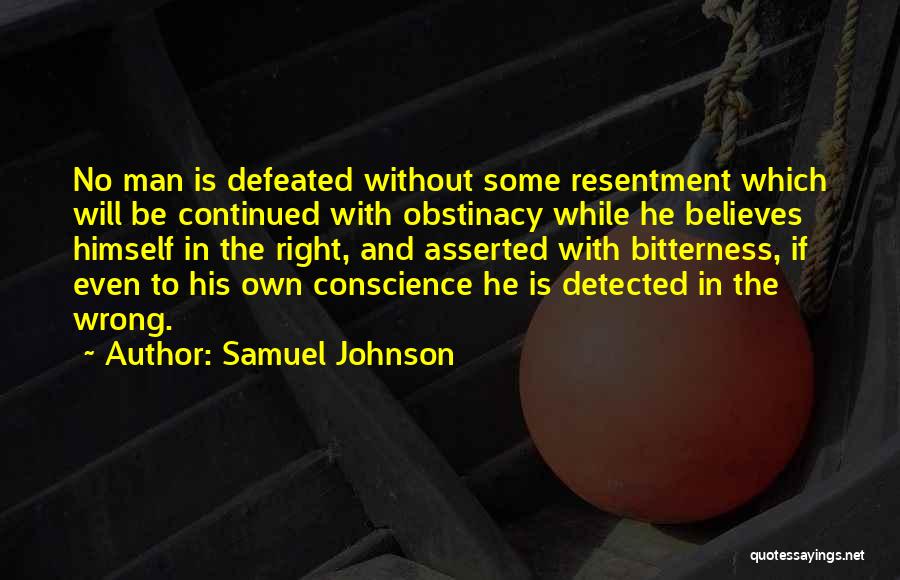 Bitterness And Resentment Quotes By Samuel Johnson