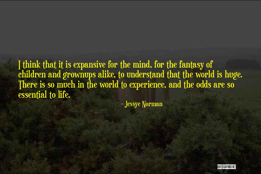Bitterroot National Forest Quotes By Jessye Norman Bitterroot National Forest Quotes By Jessye Norman