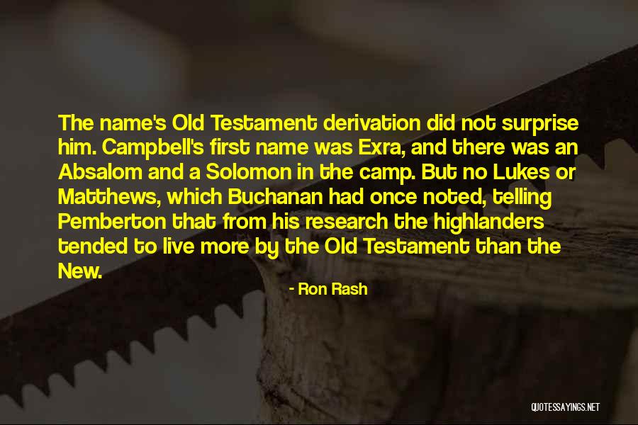 Bitterroot Valley Quotes By Ron Rash Bitterroot Valley Quotes By Ron Rash