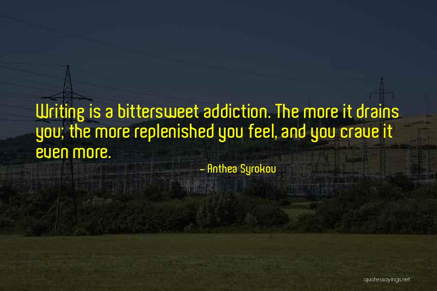 Bittersweet Life Quotes By Anthea Syrokou Bittersweet Life Quotes By Anthea Syrokou