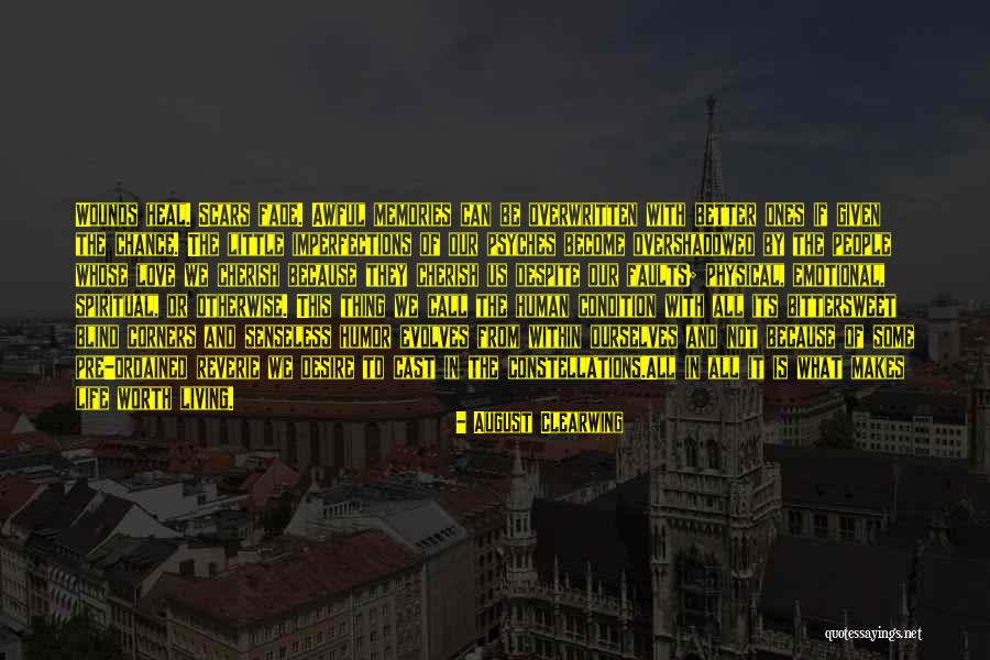 Bittersweet Life Quotes By August Clearwing Bittersweet Life Quotes By August Clearwing