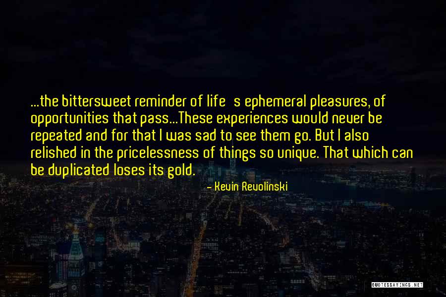 Bittersweet Life Quotes By Kevin Revolinski Bittersweet Life Quotes By Kevin Revolinski