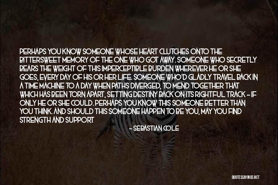 Bittersweet Life Quotes By Sebastian Cole Bittersweet Life Quotes By Sebastian Cole